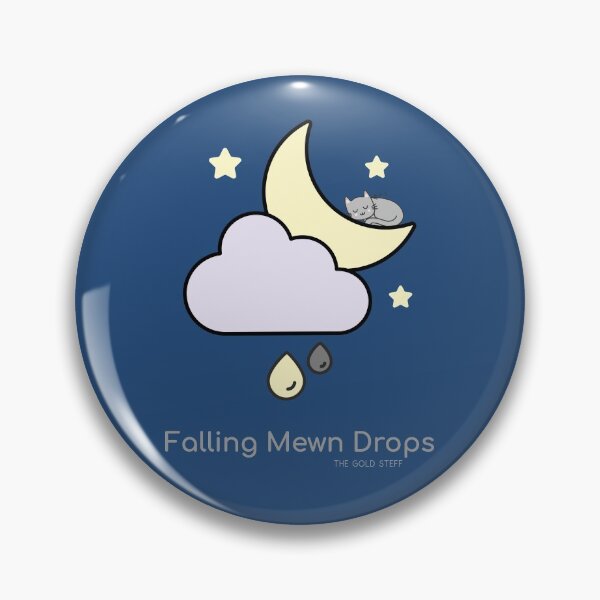 Item preview, Falling Mewn Drops (Grey Font) designed and sold by GoldenStef.