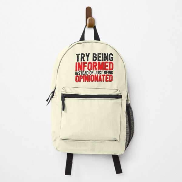 Item preview, Try Being Informed School College designed and sold by thefrshmachine.