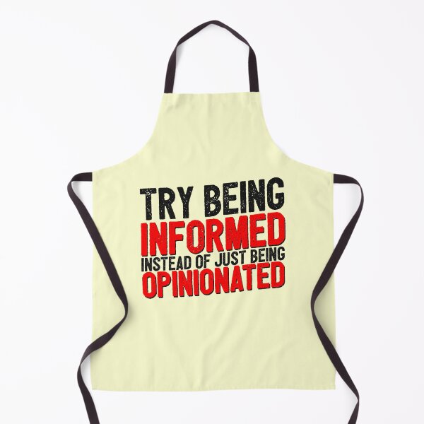 Item preview, Try Being Informed School College designed and sold by thefrshmachine.