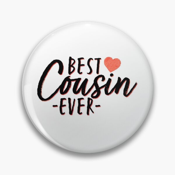 Item preview, Best Cousin Ever Cute Family designed and sold by thefrshmachine.