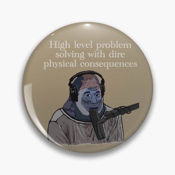 Item preview, High level problem solving with dire physical consequences Gorilla Joe Rogan designed and sold by SubtleSplit.