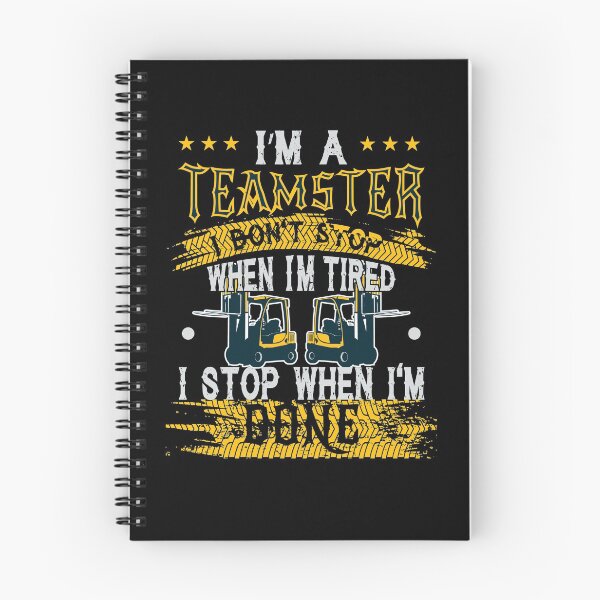 Item preview, Teamsters Gift, Union warehouse worker, I stop when I'm done designed and sold by Cheeky Companions.