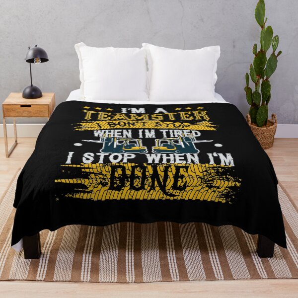 Item preview, Teamsters Gift, Union warehouse worker, I stop when I'm done designed and sold by Cheeky Companions.