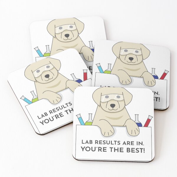 Item preview, Lab Results are in. You're the best! designed and sold by The British Bunny Hop Shop.