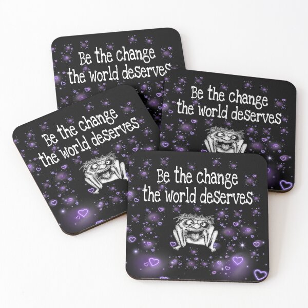 Item preview, Be the change the world deserves designed and sold by Dead-Moroz.