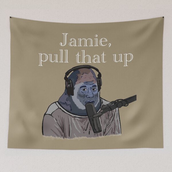 Item preview, Jamie, pull that up Gorilla Joe Rogan designed and sold by SubtleSplit.