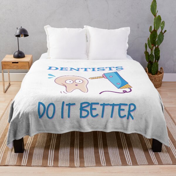 Item preview, Dentists do it better gift idea for dental fear friend designed and sold by Artysneak.