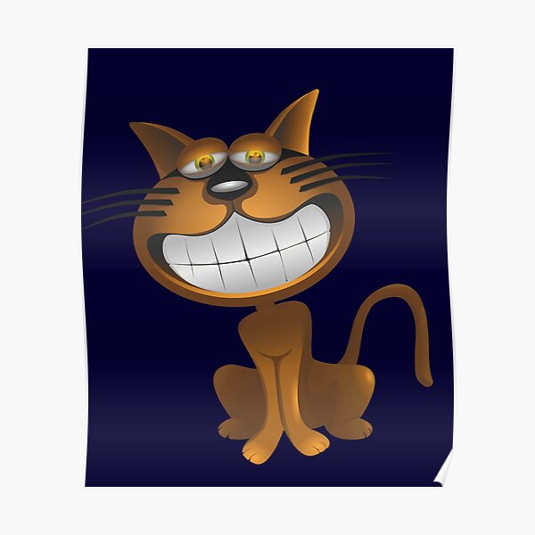 Smiling Cartoon Cat Posters for Sale | Redbubble Smiling Cartoon Cat Posters for Sale | Redbubble
