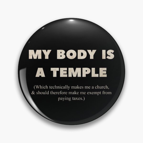 Item preview, My body is a temple - tax exempt  designed and sold by DotorEaon.