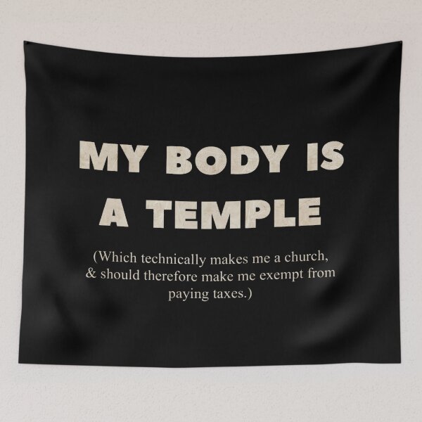 Item preview, My body is a temple - tax exempt  designed and sold by DotorEaon.