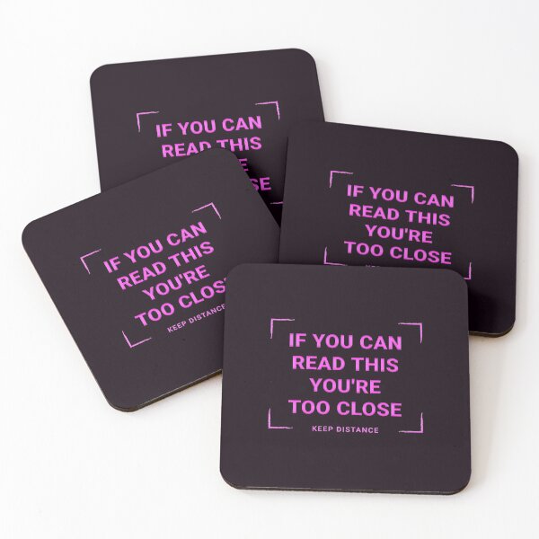 Item preview, If You Can Read This You're Too Close Keep Distance Pinky Pink designed and sold by aventi24.