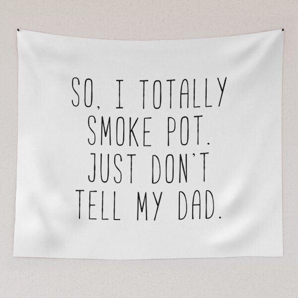 Item preview, So I Totally Smoke Pot - April designed and sold by Sunny Collections.