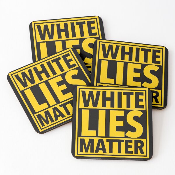 Item preview, White Lies Matter (black on yellow) designed and sold by Thelittlelord.