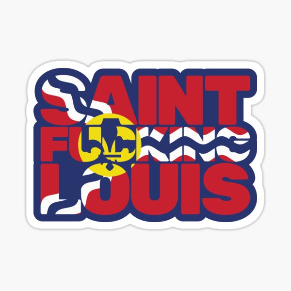 Saint Fuckin Louis Rainbow Sticker