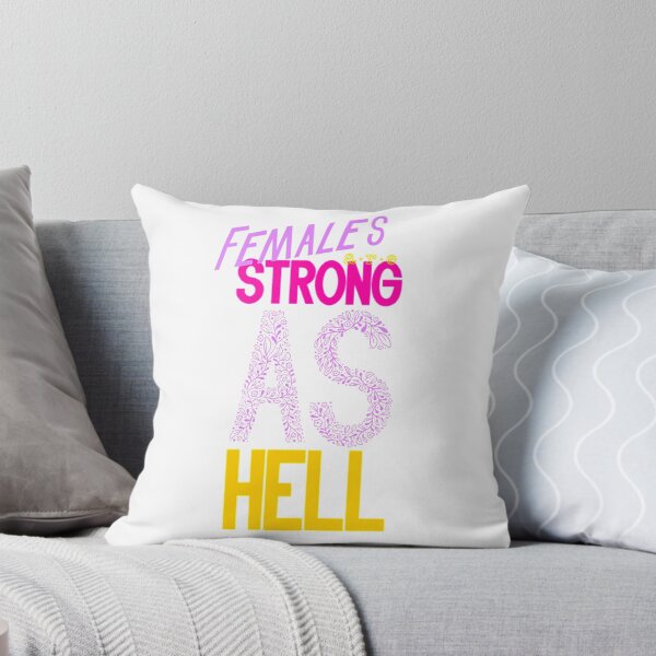 Item preview, Females are Strong as Hell designed and sold by ashlie miller.