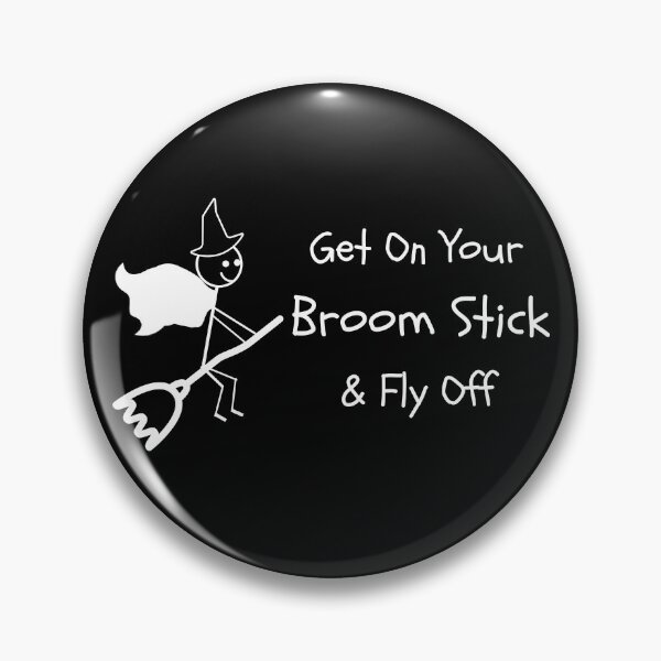 Item preview, Get On Your Broomstick & Fly Off - Stick Figure Halloween Humour designed and sold by CheckOutOz.