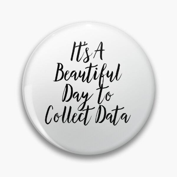 Item preview, It’s a beautiful day to collect data designed and sold by EvyStickersx.
