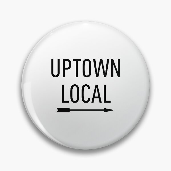 Artikelvorschau, Uptown Local entworfen und verkauft von gearorbrust.