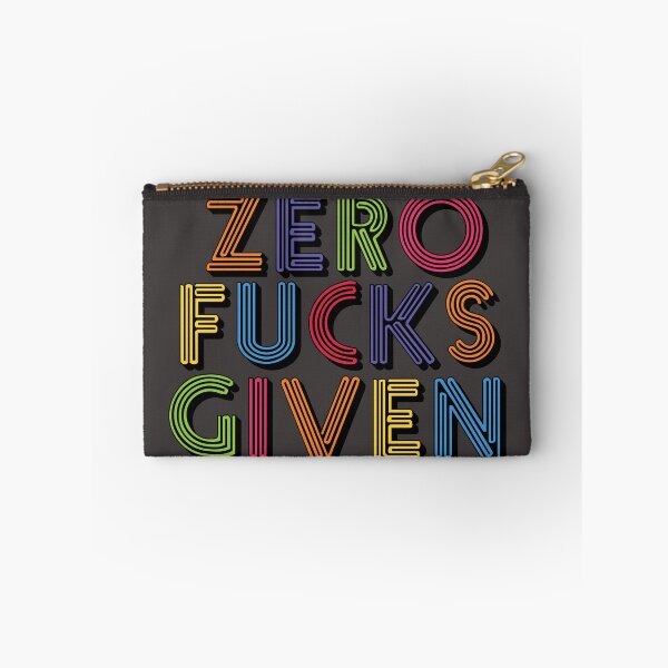 Item preview, Zero Fucks Given Text designed and sold by ABulgov.