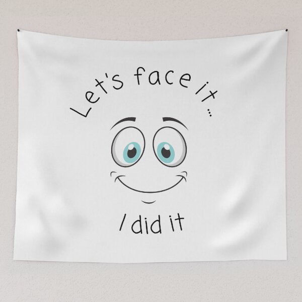 Item preview, Let's Face It...I Did It - Children's Humour designed and sold by CheckOutOz.