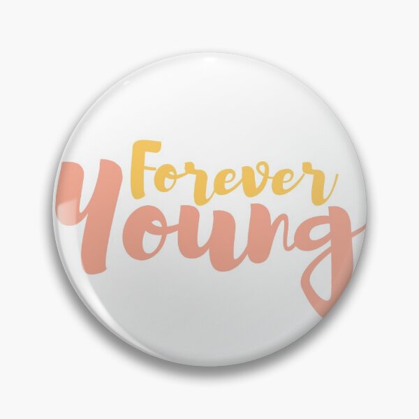 Item preview, Forever young designed and sold by Euc lid.