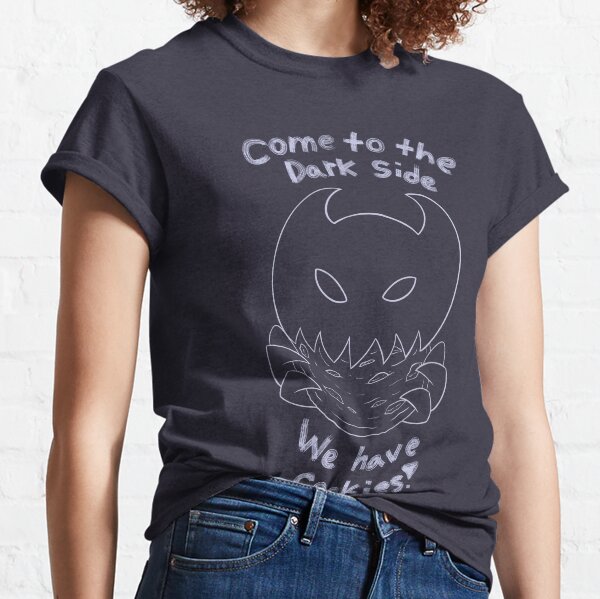 Come to the Dark Side, We have cookies! Classic T-Shirt