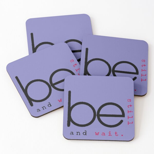 Item preview, Be still and wait. designed and sold by Zovanah.