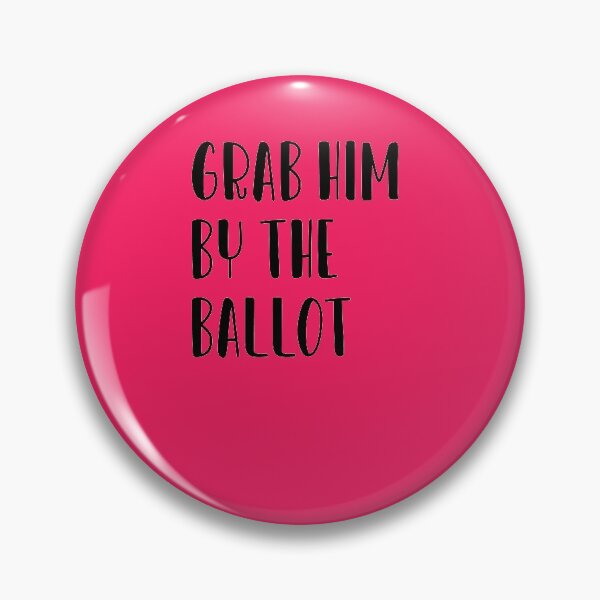 Item preview, Grab Him By The Ballot designed and sold by amrmab.