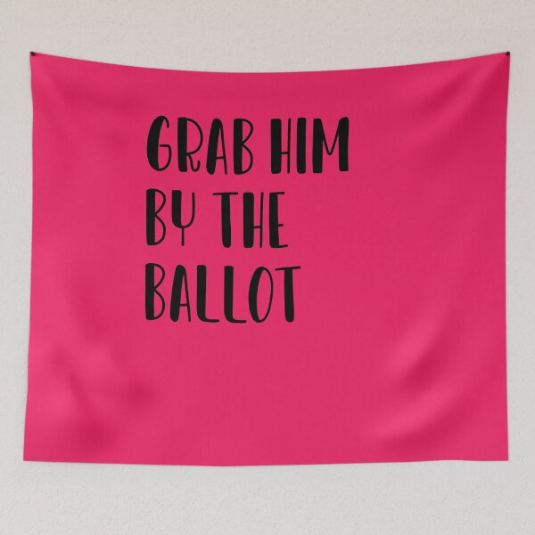 Item preview, Grab Him By The Ballot designed and sold by amrmab.