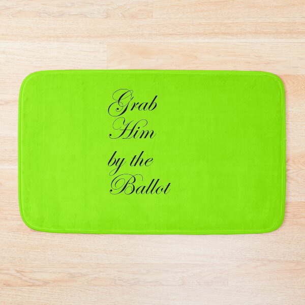 Item preview, Grab Him By The Ballot designed and sold by amrmab.