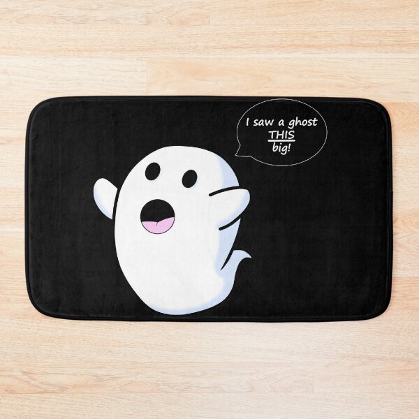 Item preview, I saw a ghost THIS big! designed and sold by TravellingWolf.