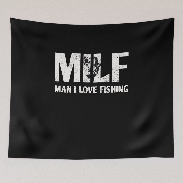 Item preview, MILF Funny Fishing Man I LOVE Fishing Gift designed and sold by masterbones.