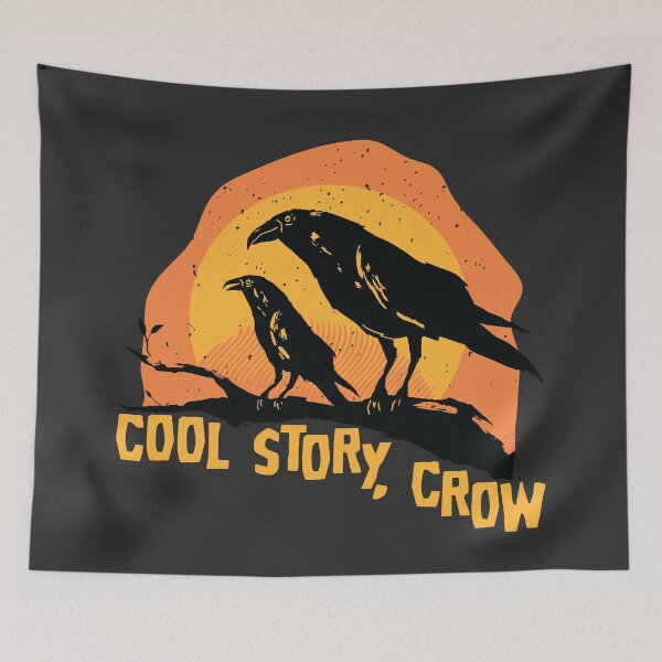 Item preview, Cool Story, Crow | Funny Halloween Pun designed and sold by SLAG-Creative.