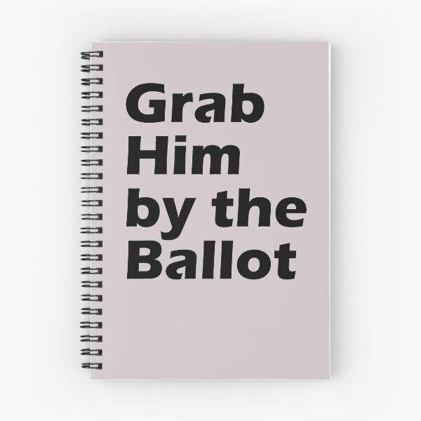 Item preview, Grab Him By The Ballot designed and sold by amrmab.