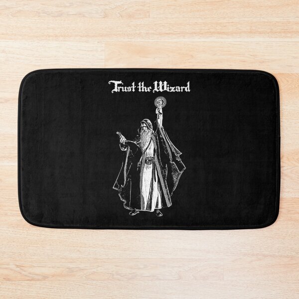 Item preview, Trust the Wizard - RPG Black and White Design designed and sold by gabrielbdo.