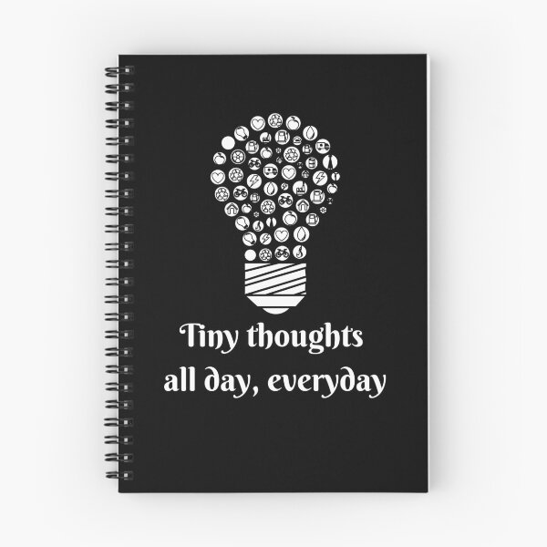 Item preview, Tiny thoughts all day everyday  designed and sold by The Logical Being.