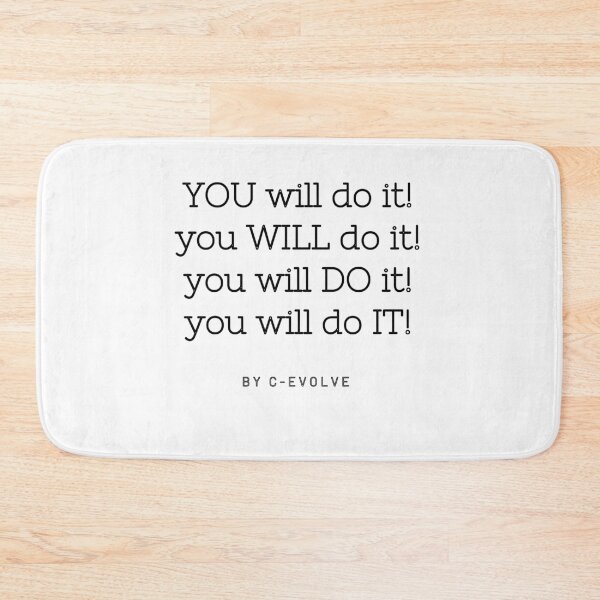 Item preview, You will do it! Motivation Quote designed and sold by C-Evolve.