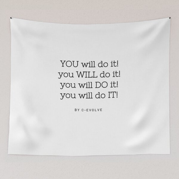 Item preview, You will do it! Motivation Quote designed and sold by C-Evolve.