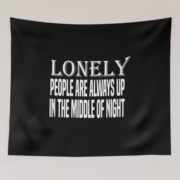 Item preview, lonely people are always up in the middle of night  designed and sold by kalam-store.