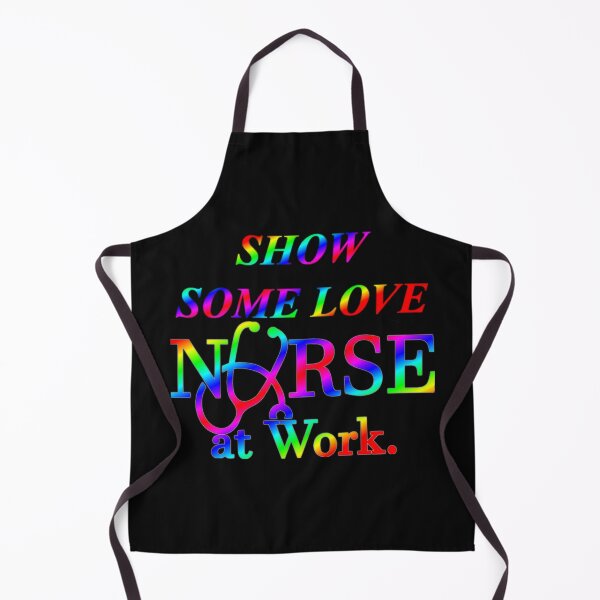 Item preview, Show Some Love Nurse At Work designed and sold by Oak Mountain.