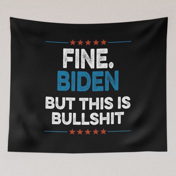 Item preview, fine biden but this is bullshit fine biden  designed and sold by AnimaLovers.