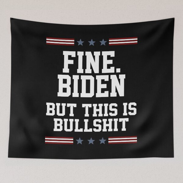 Item preview, fine biden but this is bullshit fine biden  designed and sold by AnimaLovers.