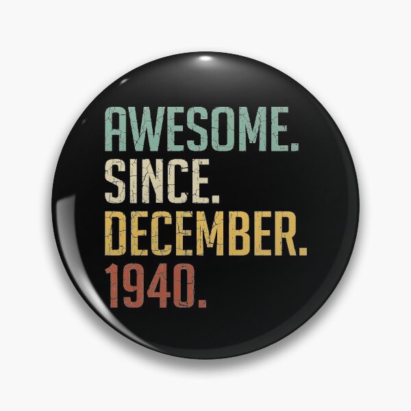 Item preview, Awesome Since December 1940 80th Birthday Gift 80 Years Old Vintage December 1940 designed and sold by Takatv.