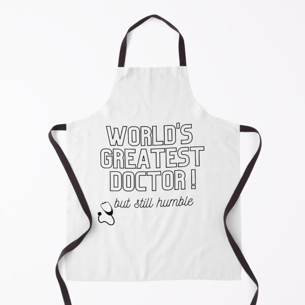 Item preview, World's greatest doctor, but still humble designed and sold by Wanderers'  Arcadia.