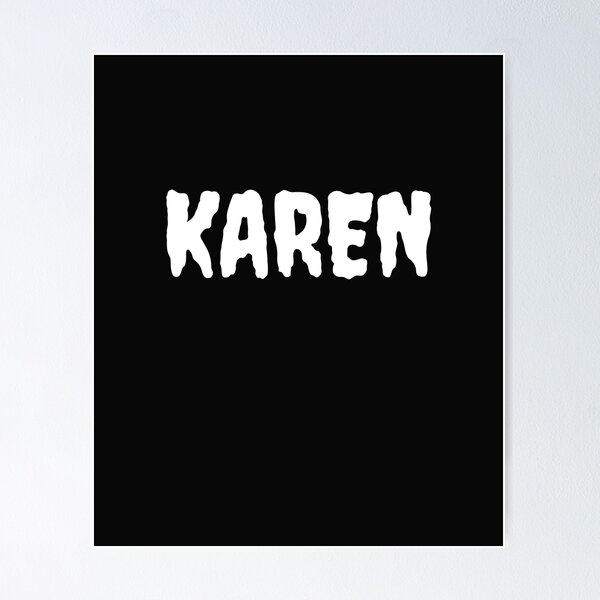 Item preview, I'm a Karen Halloween designed and sold by Skaters.