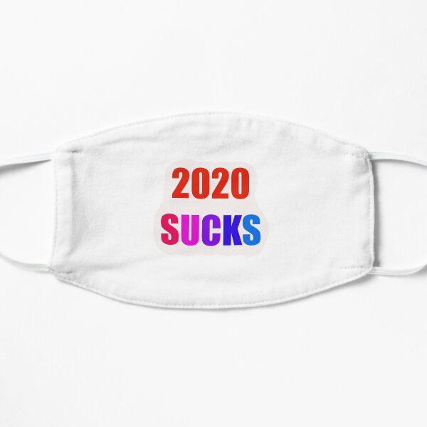 2020 Sucks Mask