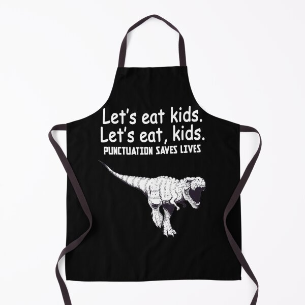 Item preview, LET'S EAT KIDS. LET'S EAT,KIDS. PUNCTUATION SAVES LIVES designed and sold by chris-ellis-art.