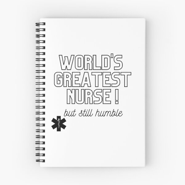 Item preview, World's Greatest Nurse, but still humble merch (gender neutral) designed and sold by Wanderers'  Arcadia.