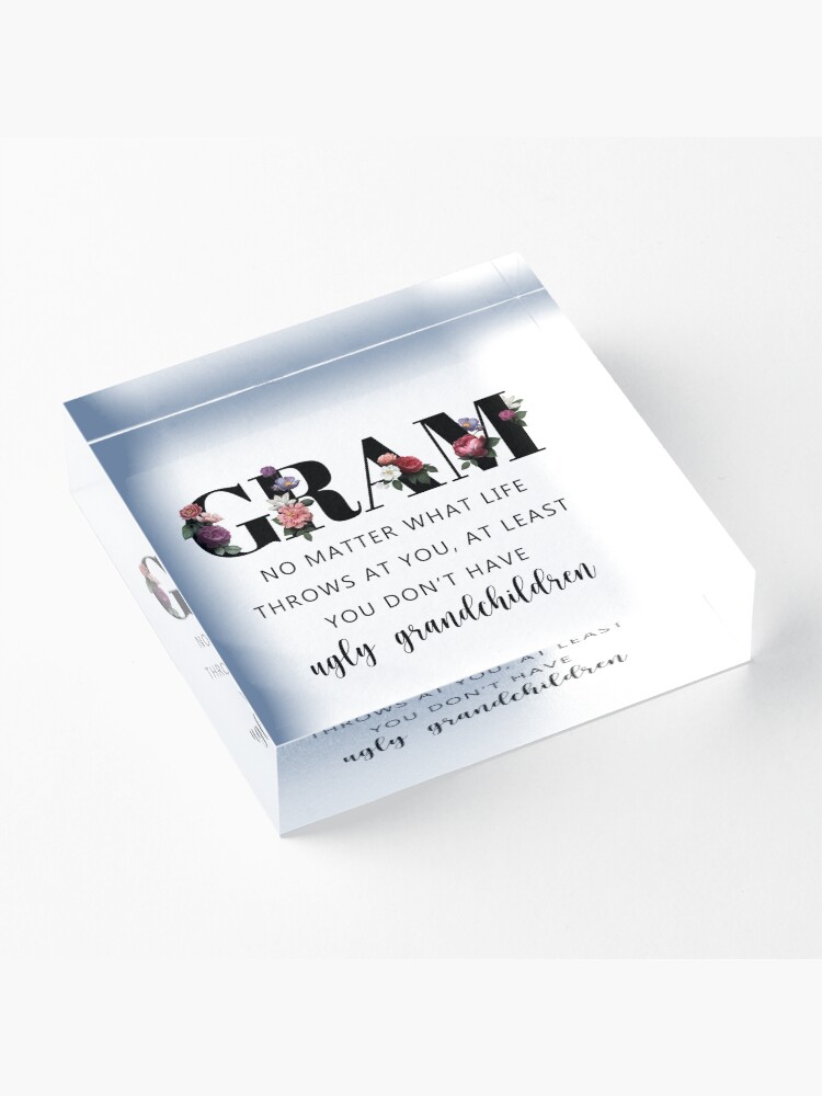 Alternate view of Funny and Cute Gift for Gram Acrylic Block
