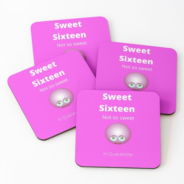 Item preview, Sweet Sixteen, not so sweet in Quarantine designed and sold by UncleStuScience.